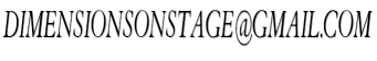 DimensionsOnStage@gmail.com image