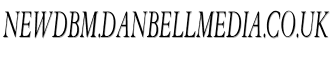 newdbm.danbellmedia.co.uk image