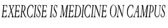 Exercise is Medicine on Campus image