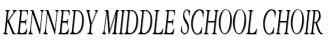 Kennedy Middle school choir image