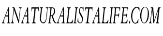aNaturalistaLife.com image