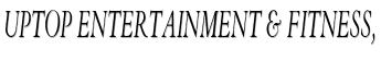 Uptop Entertainment & Fitness, image